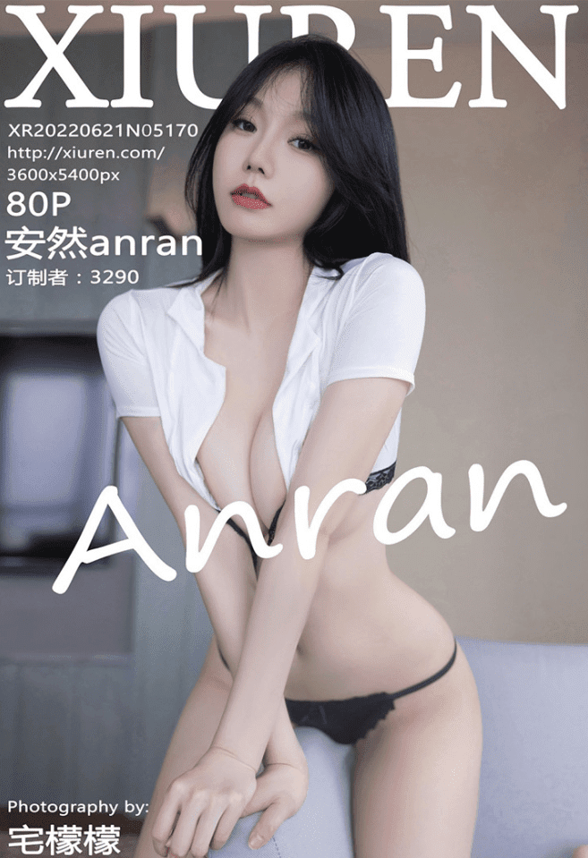 [XiuRen秀人网] 2022.06.21 No.5170 安然anran [80+1P]